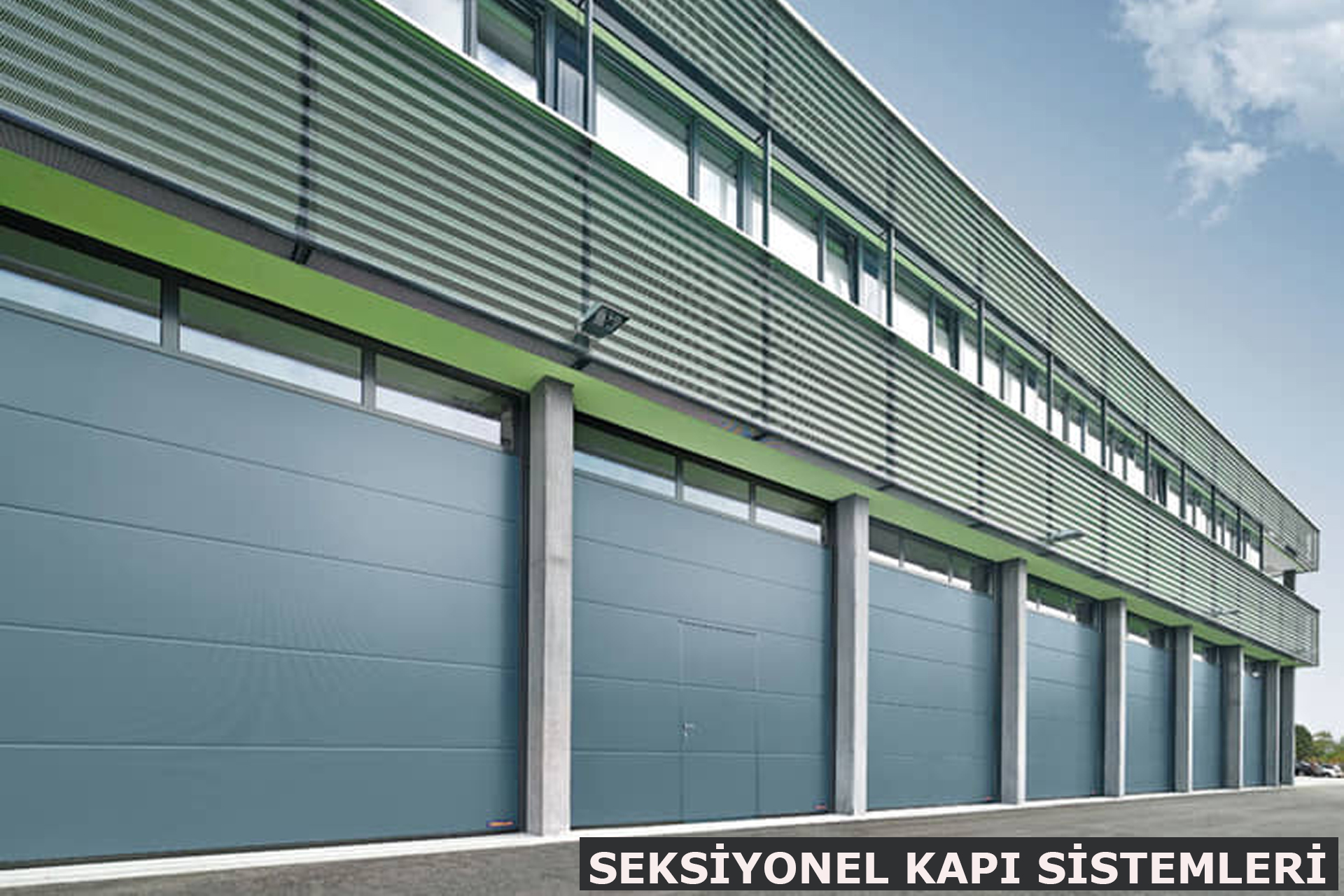 SEKSİYONEL KAPI SİSTEMLERİ